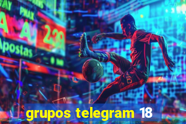 grupos telegram 18